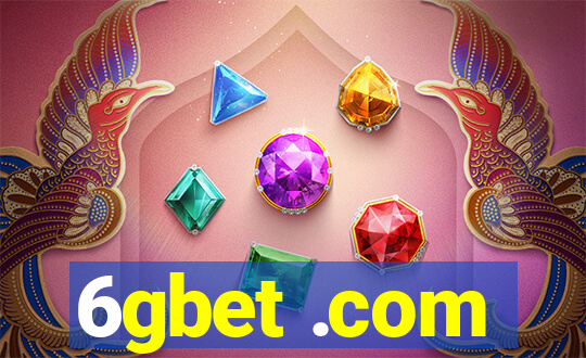 6gbet .com